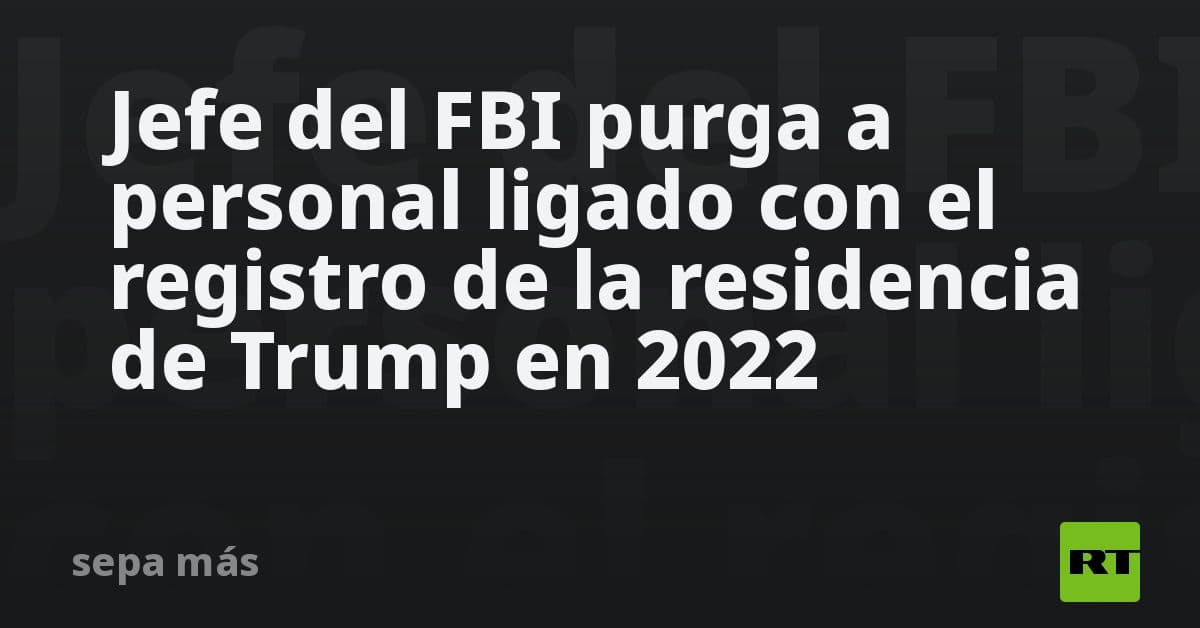 Sacudida en el FBI: Director Christopher Wray inicia purga de agentes vinculados al caso Mar-a-Lago